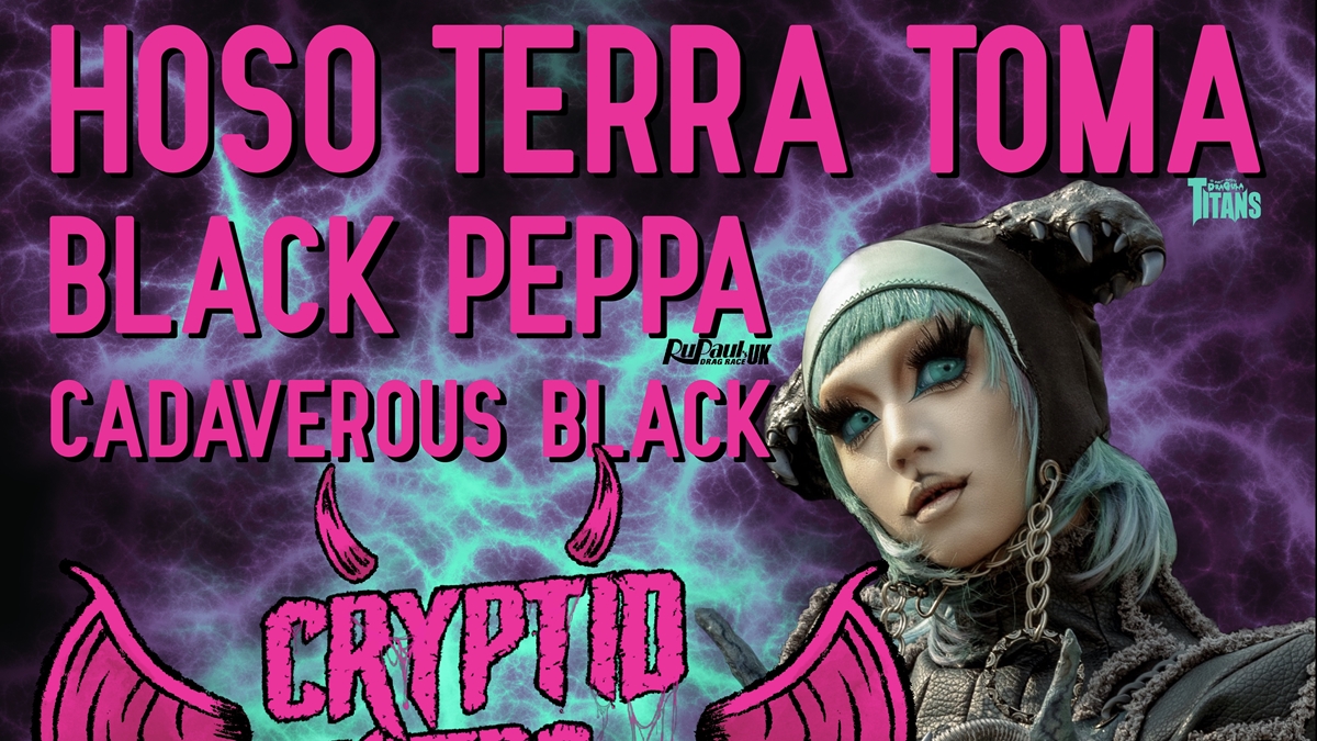 Cryptid Queers Fest '26 poster: HoSo Terra Toma, Black Peppa and Cadaverous Black, Forge Warehouse Sheffield, Saturday 8 August 2026
