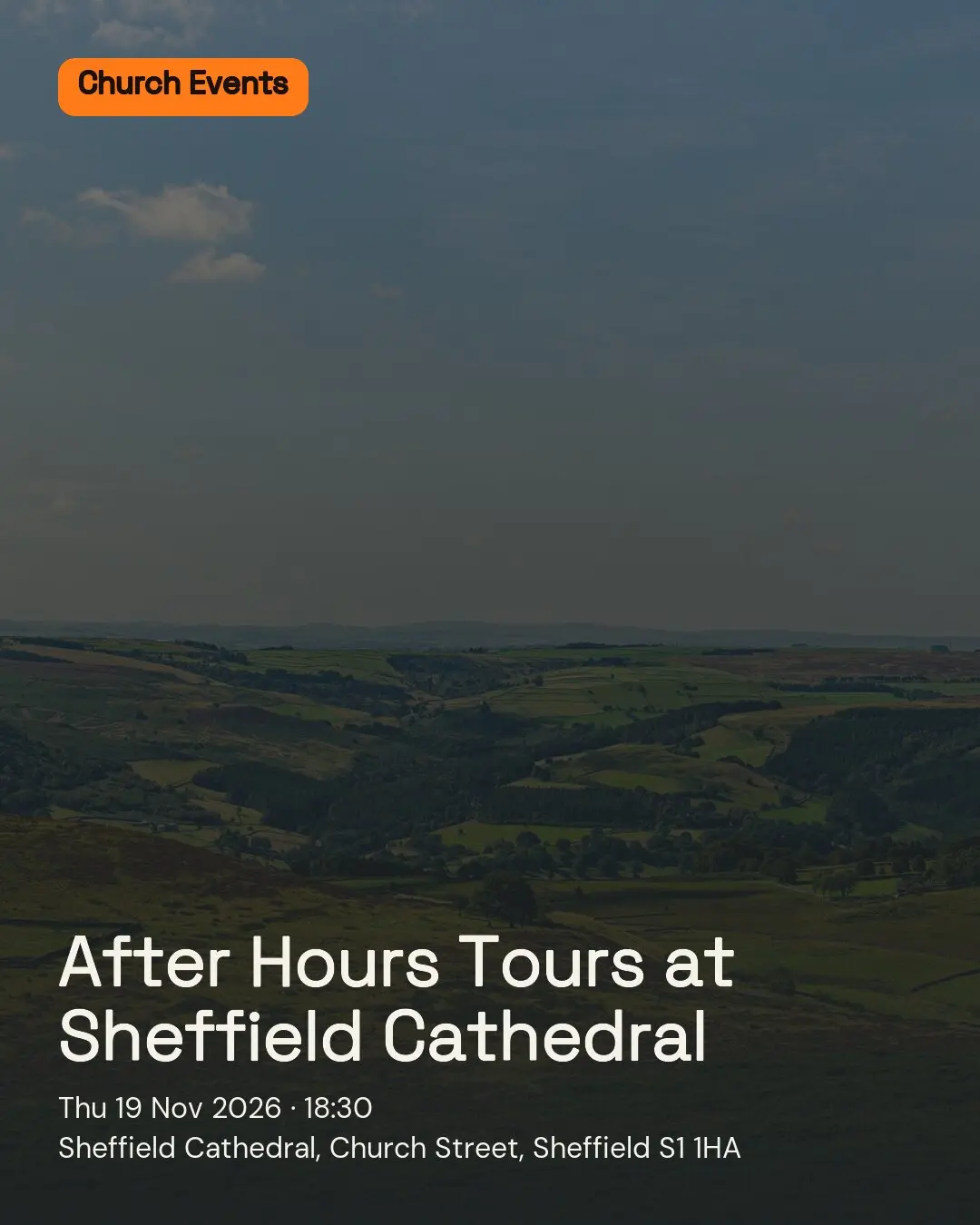 After Hours Tours at Sheffield Cathedral. Thu 19 Nov 2026. Sheffield Cathedral, Church Street, Sheffield S1 1HA.