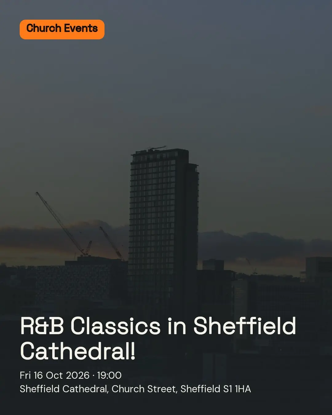 R&B Classics in Sheffield Cathedral!. Fri 16 Oct 2026. Sheffield Cathedral, Church Street, Sheffield S1 1HA.