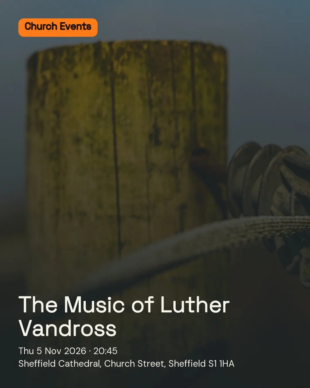 The Music of Luther Vandross. Thu 5 Nov 2026. Sheffield Cathedral, Church Street, Sheffield S1 1HA.