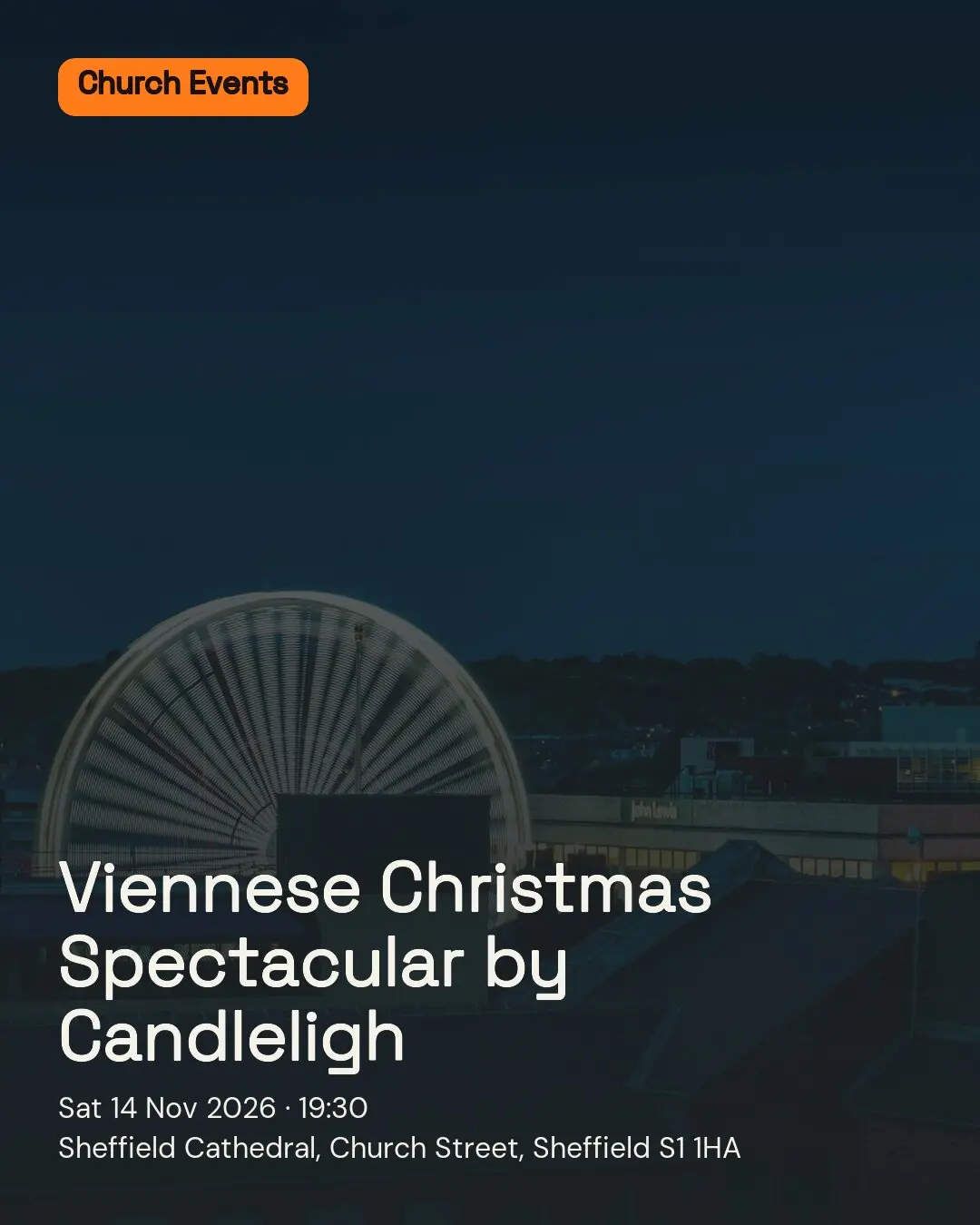 Viennese Christmas Spectacular by Candleligh. Sat 14 Nov 2026. Sheffield Cathedral, Church Street, Sheffield S1 1HA.