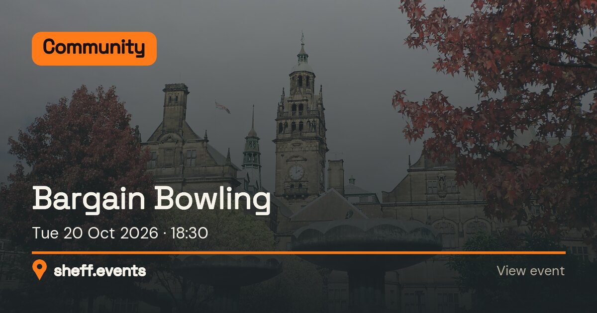 Bargain Bowling 🎳. Tue 20 Oct 2026.