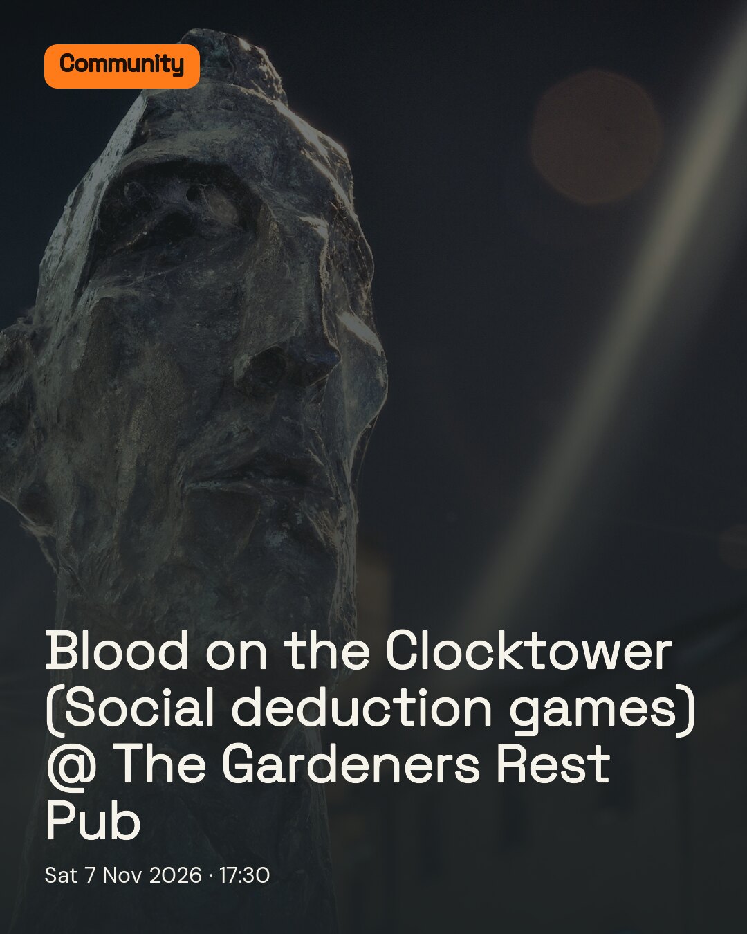 Blood on the Clocktower (Social deduction games) @ The Gardeners Rest Pub. Sat 7 Nov 2026.