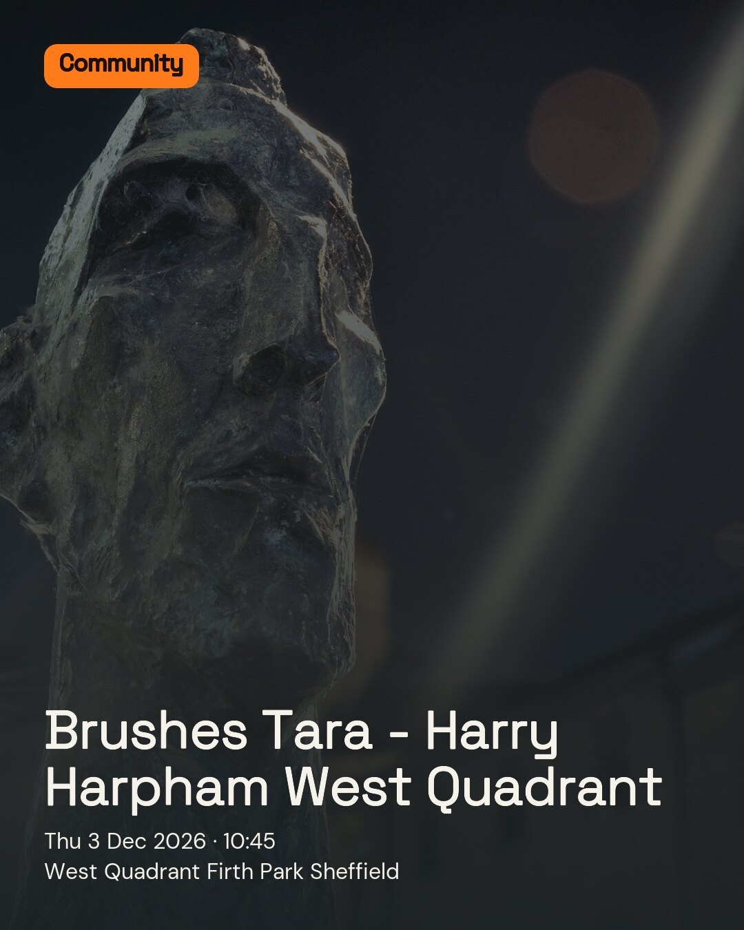 Brushes Tara - Harry Harpham West Quadrant. Thu 3 Dec 2026. West Quadrant Firth Park Sheffield.