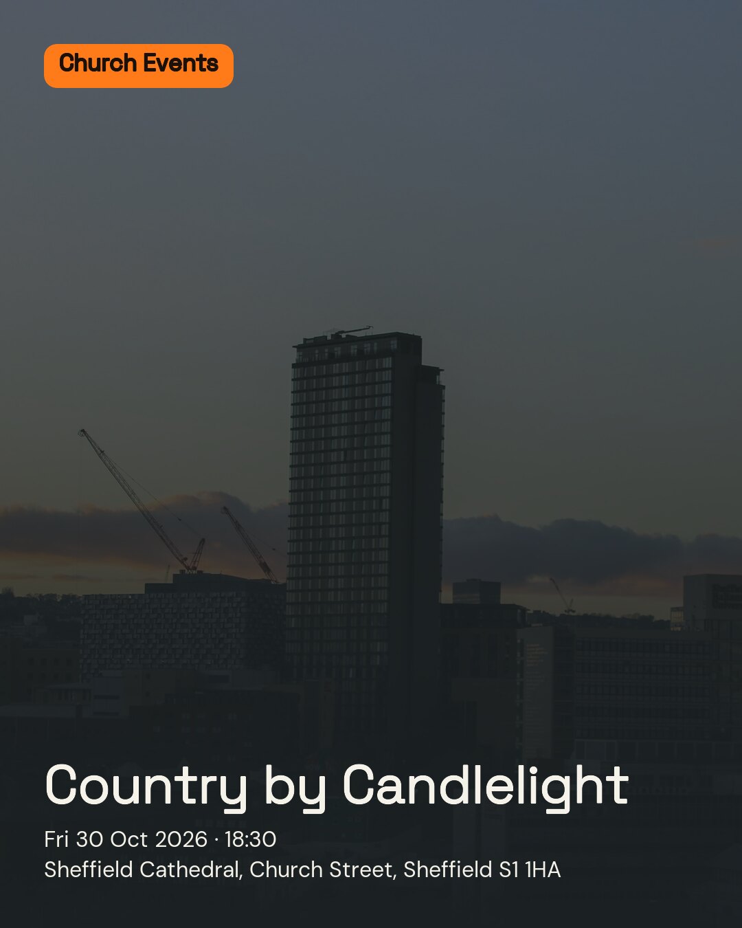 Country by Candlelight. Fri 30 Oct 2026. Sheffield Cathedral, Church Street, Sheffield S1 1HA.