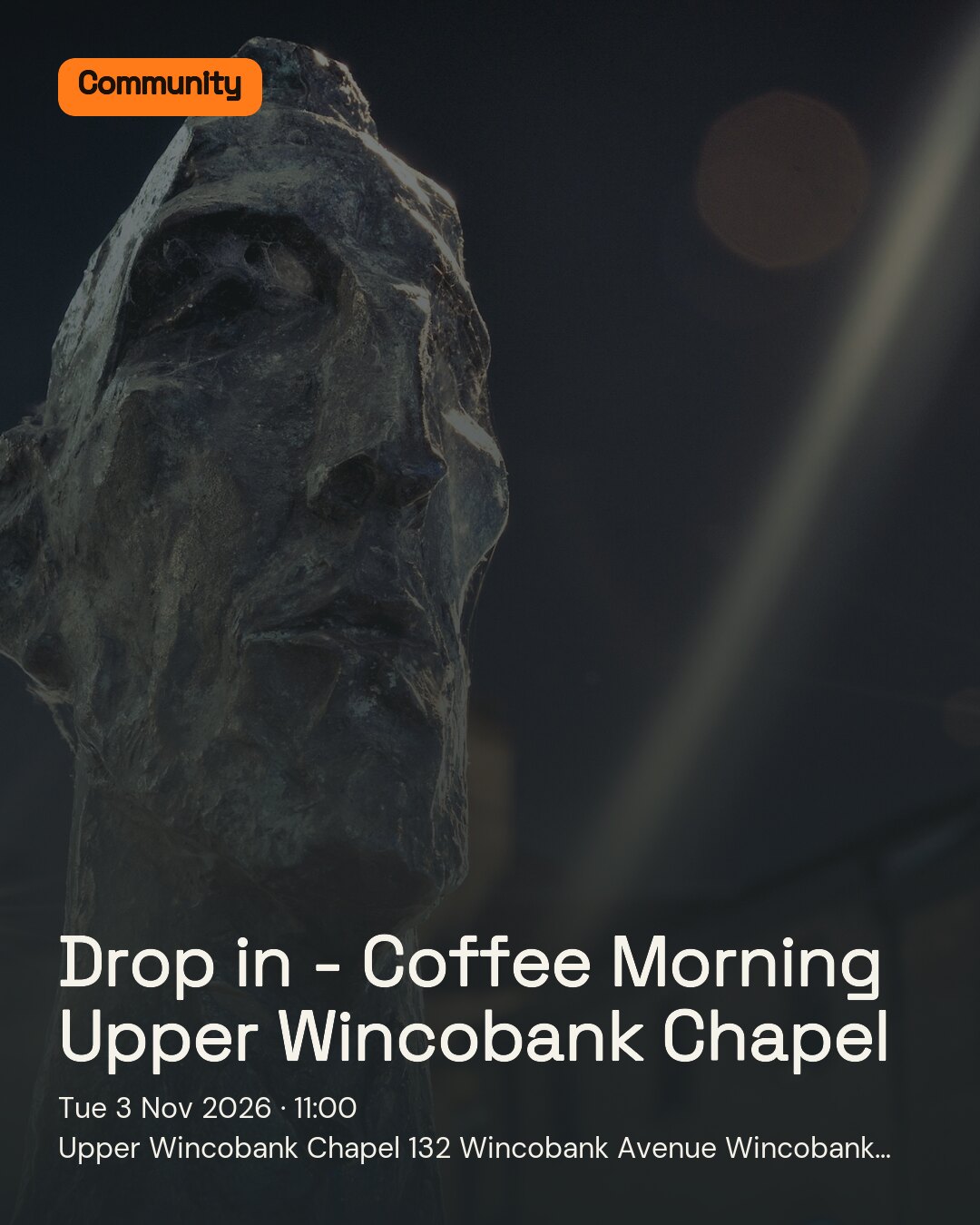 Drop in - Coffee Morning Upper Wincobank Chapel. Tue 3 Nov 2026. Upper Wincobank Chapel 132 Wincobank Avenue Wincobank Sheffield.