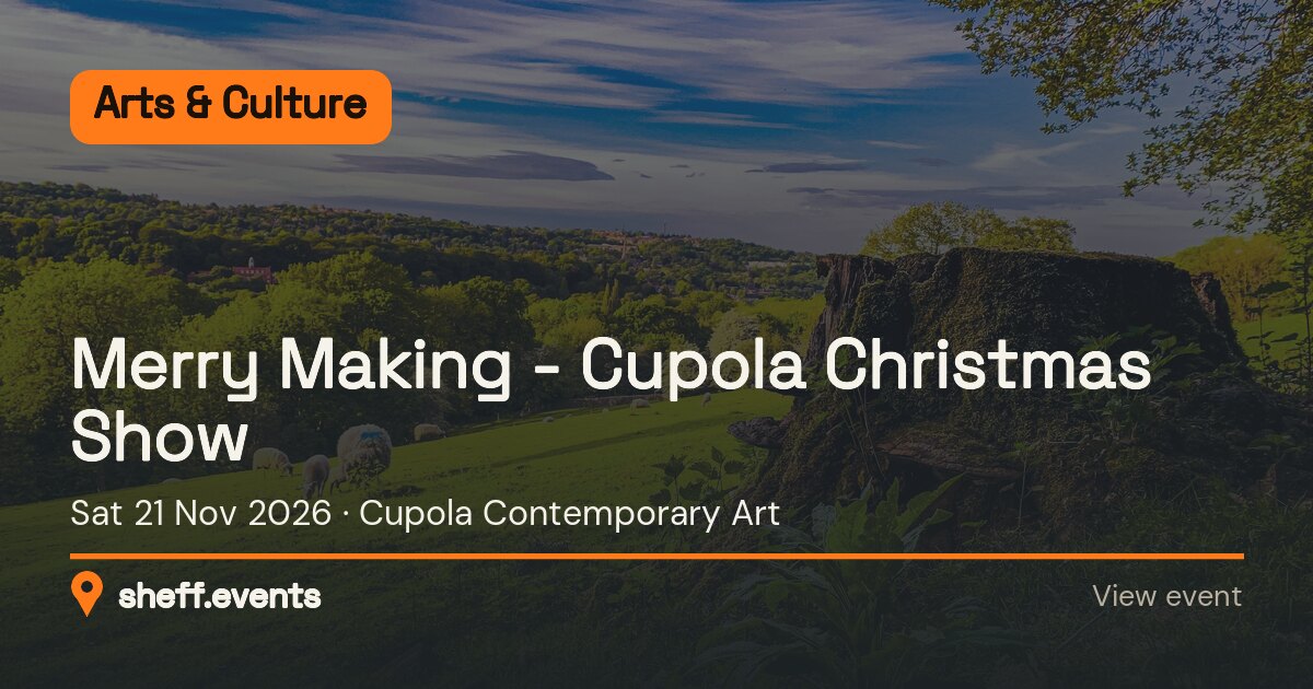 Merry Making - Cupola Christmas Show. Sat 21 Nov 2026. Cupola Contemporary Art.