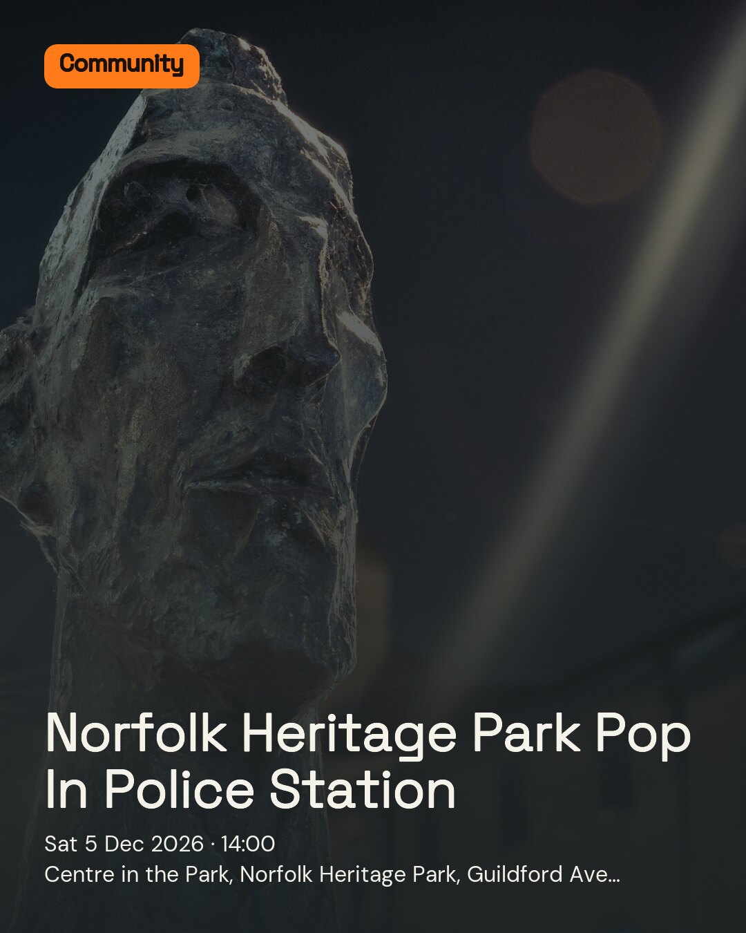 Norfolk Heritage Park Pop In Police Station. Sat 5 Dec 2026. Centre in the Park, Norfolk Heritage Park, Guildford Ave, Sheffield.