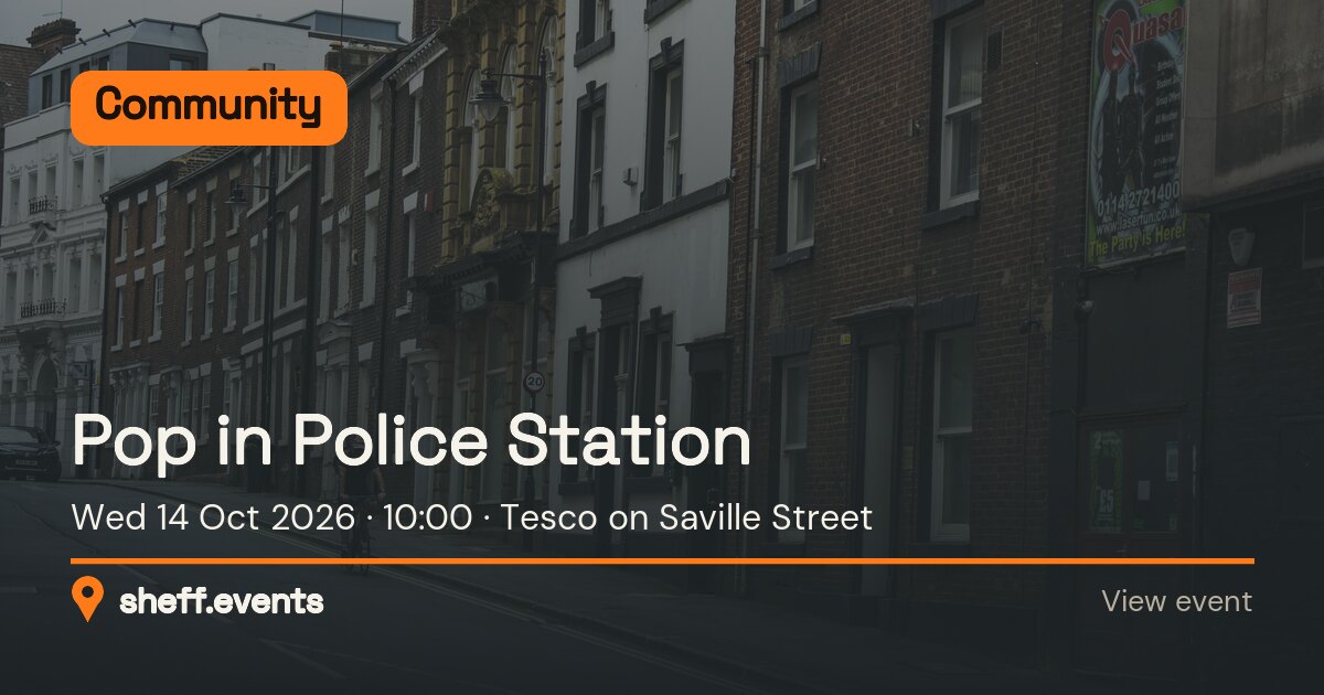 Pop in Police Station. Wed 14 Oct 2026. Tesco on Saville Street.
