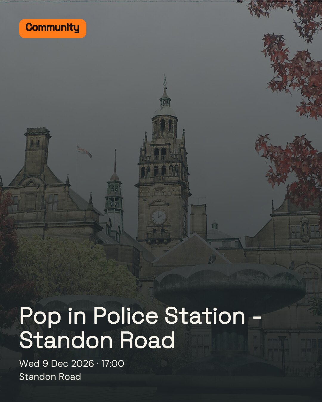Pop in Police Station - Standon Road. Wed 9 Dec 2026. Standon Road.