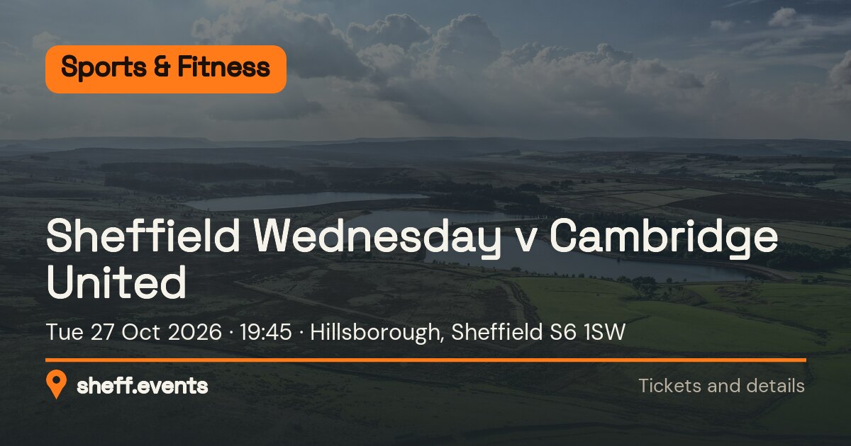 Sheffield Wednesday v Cambridge United. Tue 27 Oct 2026. Hillsborough, Sheffield S6 1SW.