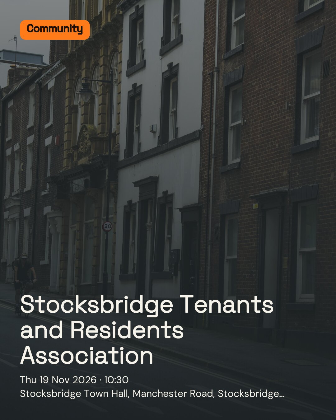 Stocksbridge Tenants and Residents Association. Thu 19 Nov 2026. Stocksbridge Town Hall, Manchester Road, Stocksbridge, Sheffield.